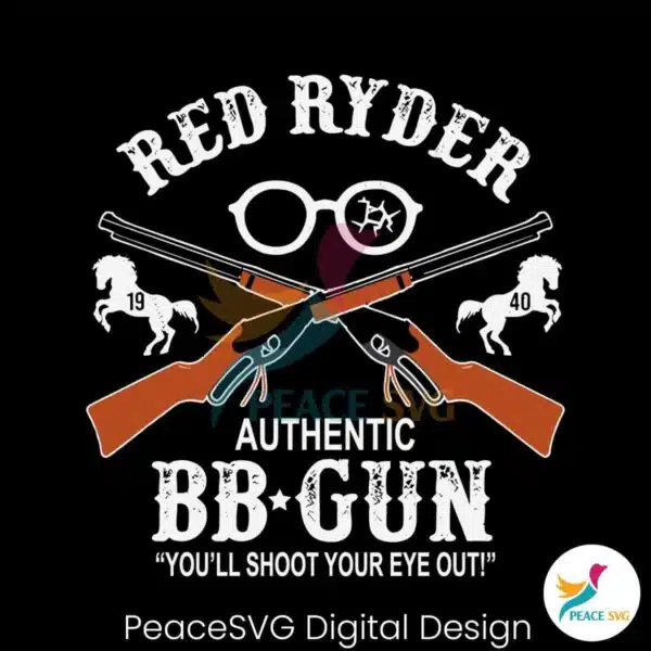 red-ryder-shoot-your-eye-out-svg