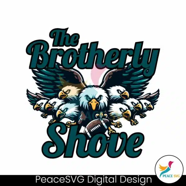 brotherly-shove-philadelphia-football-svg-digital-download