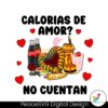 calorias-de-amor-no-cuentan-mexican-valentine-png