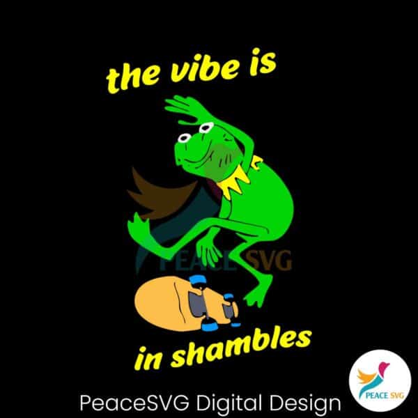 the-vibes-are-in-shambles-awesome-frog-svg