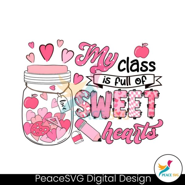 groovy-my-class-is-full-of-sweethearts-png