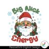 big-nick-energy-christmas-svg