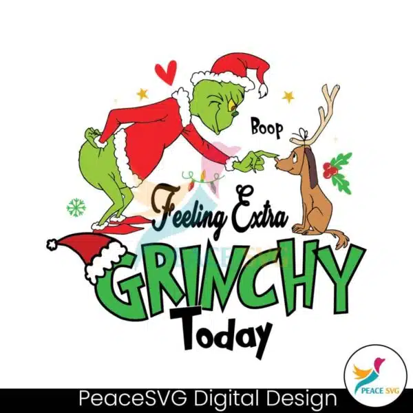 grinch-max-feeling-extra-grinchy-today-svg