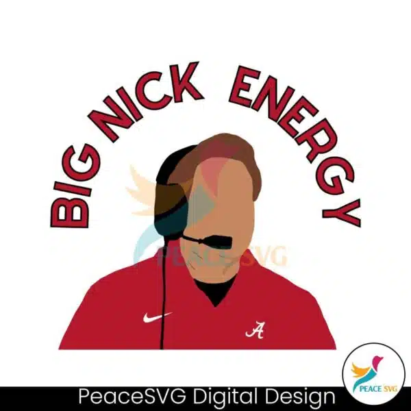 big-nick-saban-energy-alabama-crimson-tide-svg