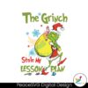 funny-grinch-stole-my-lesson-plan-svg