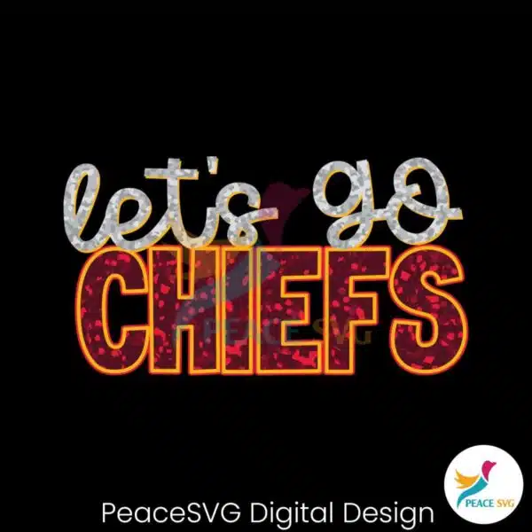 lets-go-chiefs-football-svg-digital-download