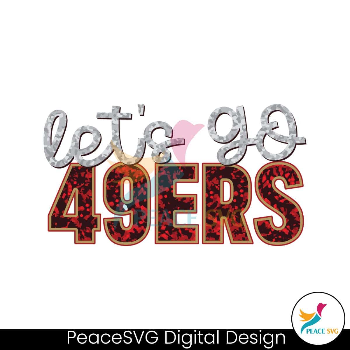 lets-go-49ers-football-svg-digital-download