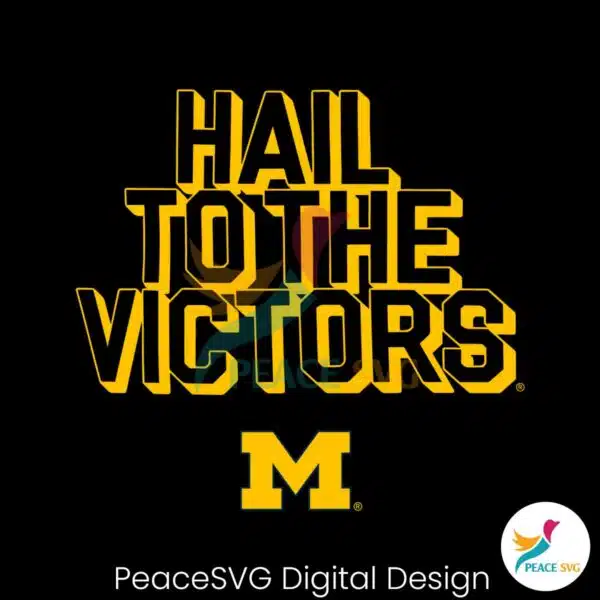 hail-to-the-victors-michigan-wolverines-svg-digital-download