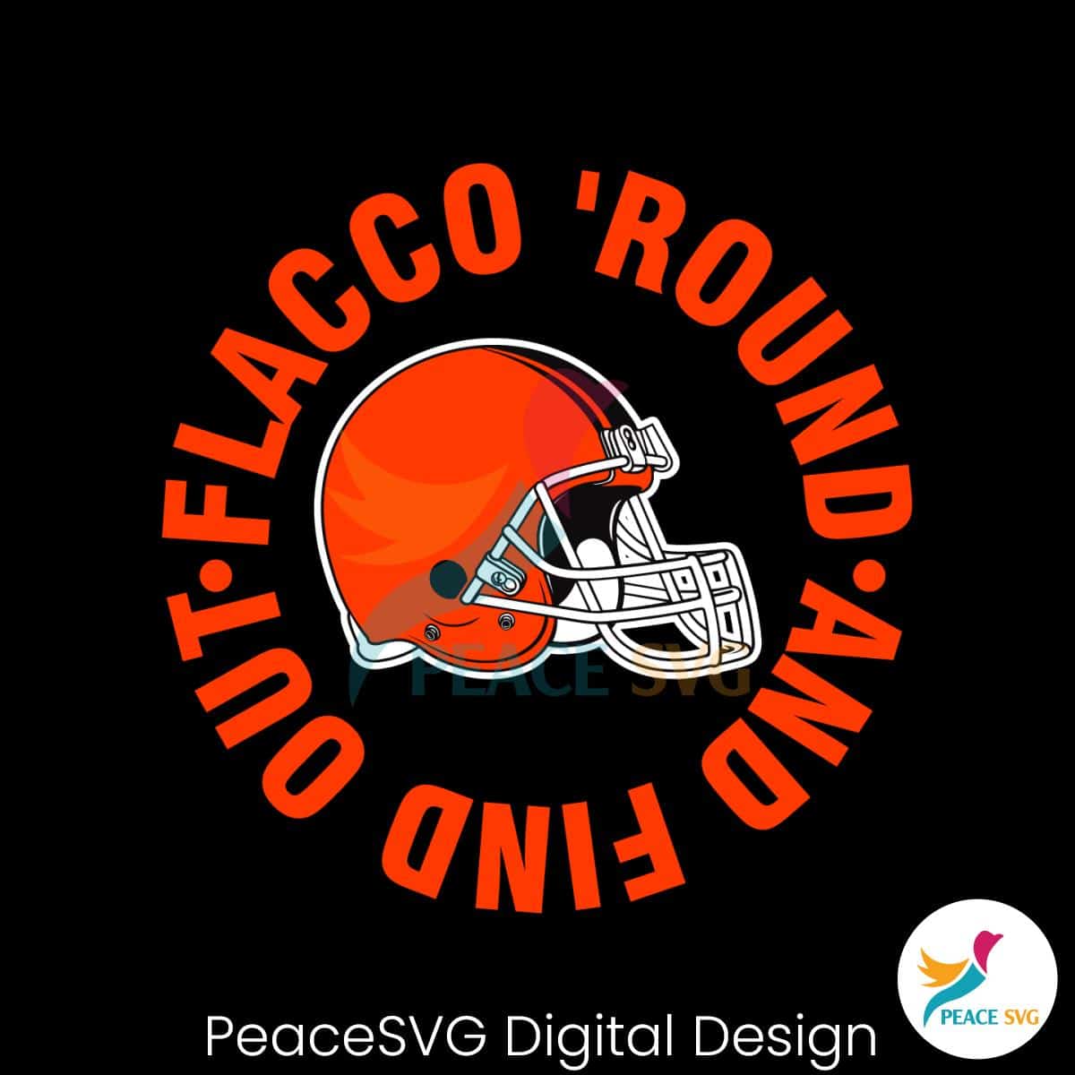 flacco-round-and-find-out-cleveland-helmet-svg