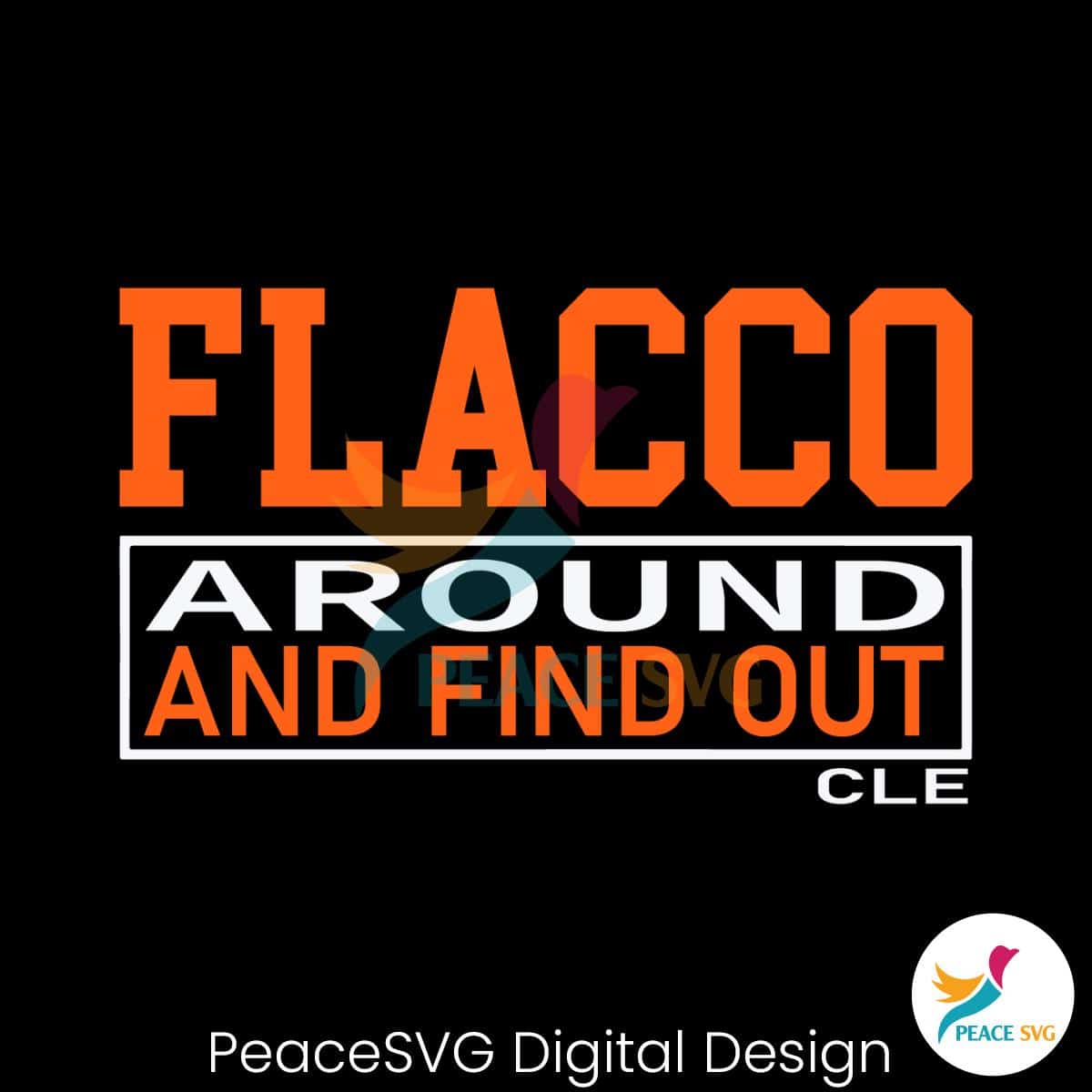 joe-flacco-around-and-find-out-svg