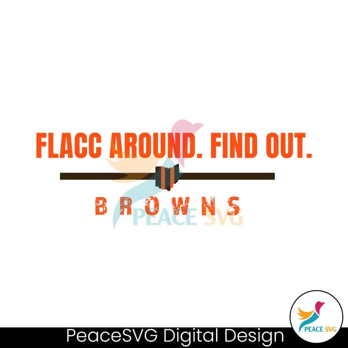 flacc-around-find-out-browns-svg