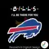 i-will-be-there-for-you-buffalo-bills-svg