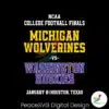 michigan-vs-washington-huskies-college-football-finals-svg