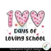 groovy-100-days-of-loving-school-svg