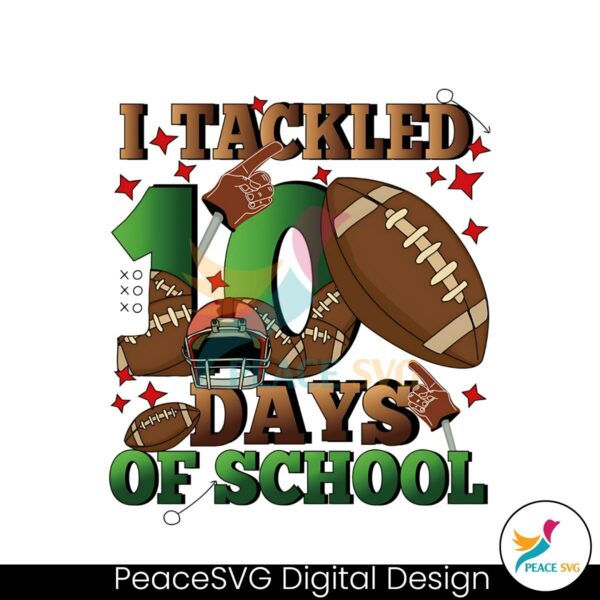 i-tackled-100-days-of-school-american-football-png