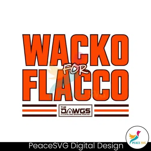 cleveland-browns-wacko-for-flacco-the-dawgs-svg