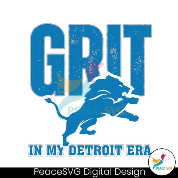 grit-lions-in-my-detroit-era-svg