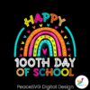 happy-100th-days-of-school-rainbow-svg