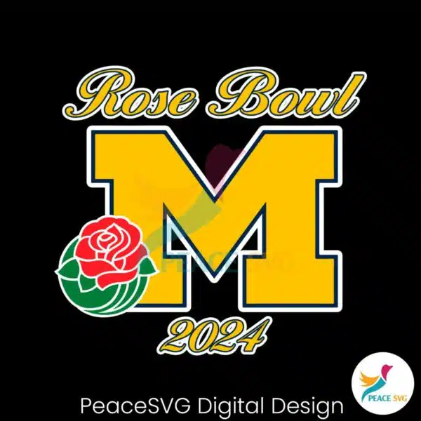 rose-bowl-2024-michigan-wolverines-svg-digital-download