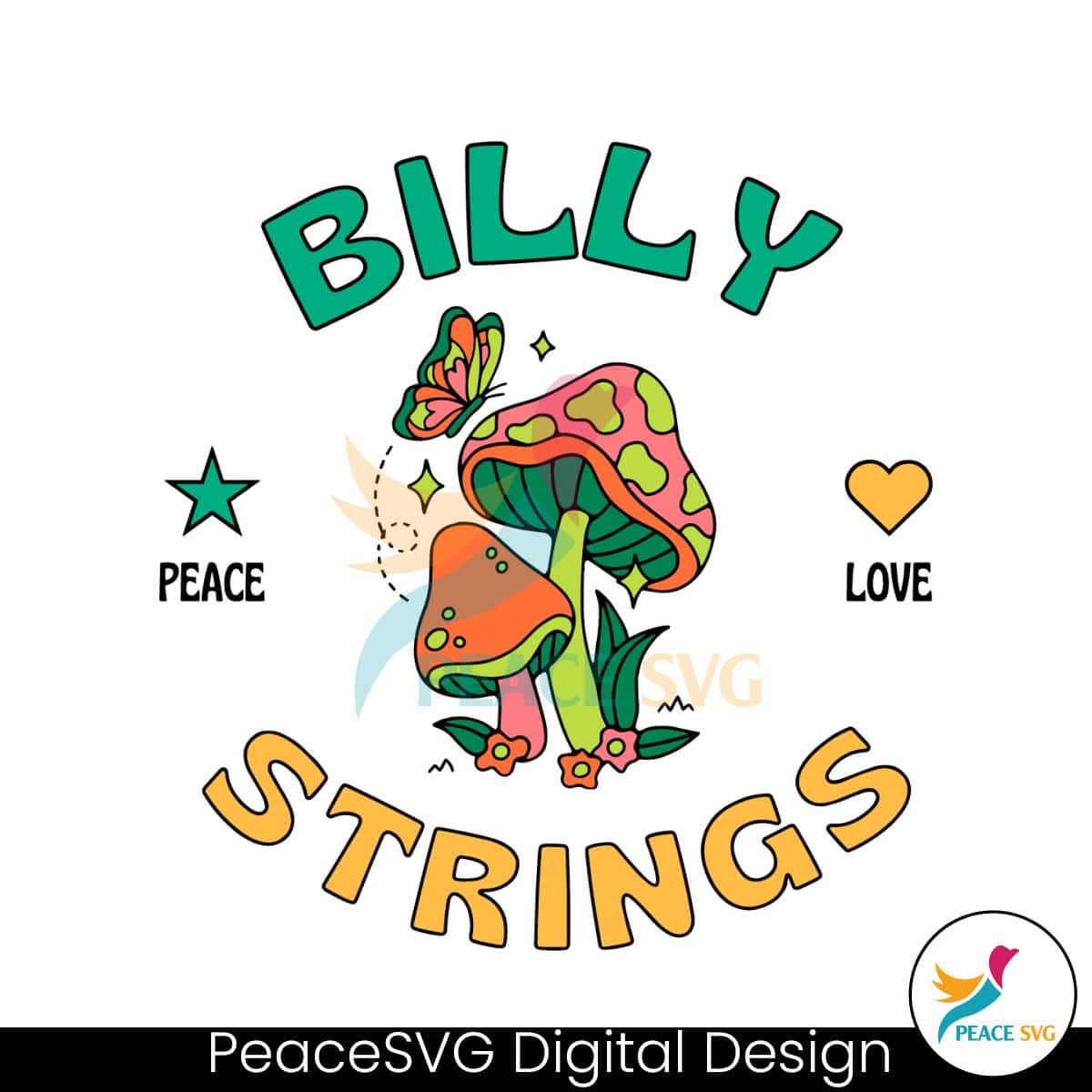 billy-strings-peace-love-mushroom-svg