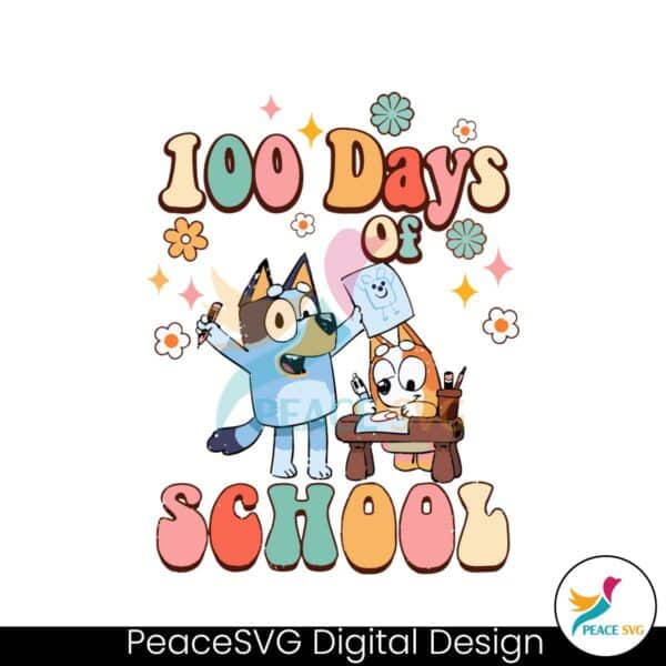 100-days-of-school-bluey-and-bingo-svg
