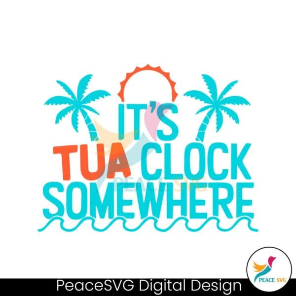 its-tua-clock-somewhere-miami-dolphin-svg