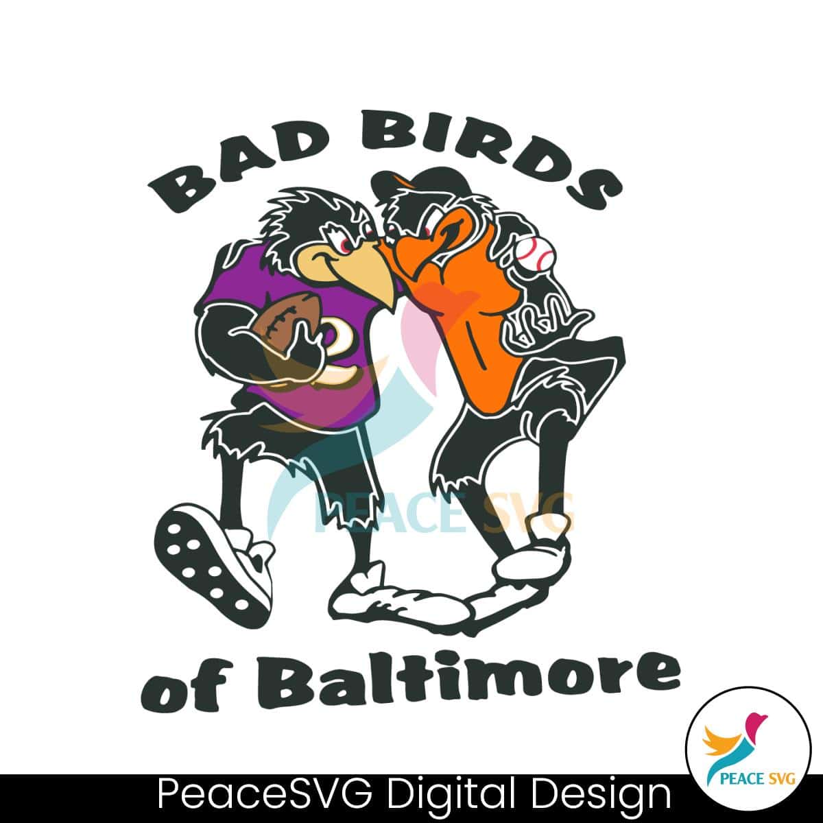 Bad Birds Of Baltimore Svg Cricut Digital Download » PeaceSVG