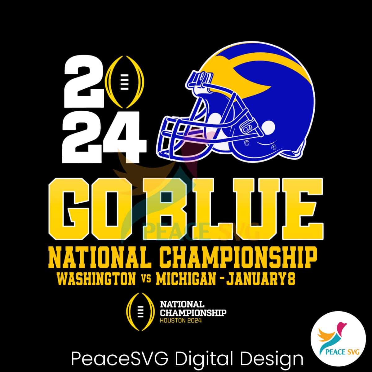 Go Blue Michigan 2024 National Championship SVG » PeaceSVG