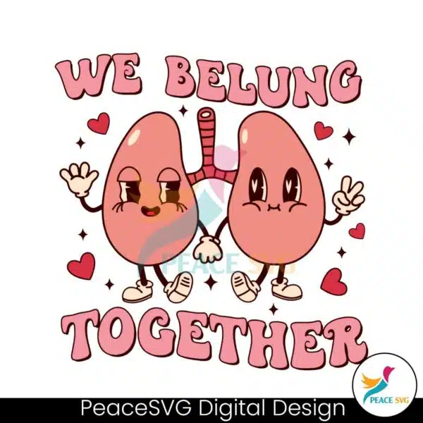 we-belung-together-therapist-valentine-svg