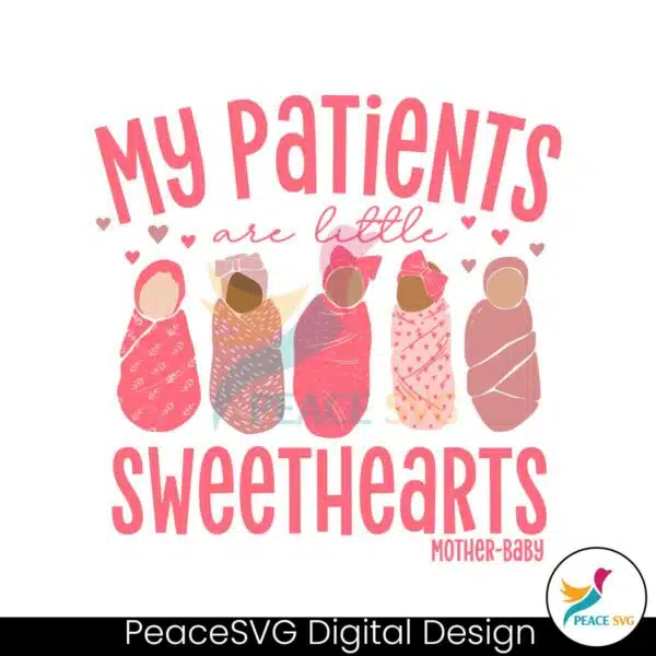 my-patients-are-little-sweethearts-svg