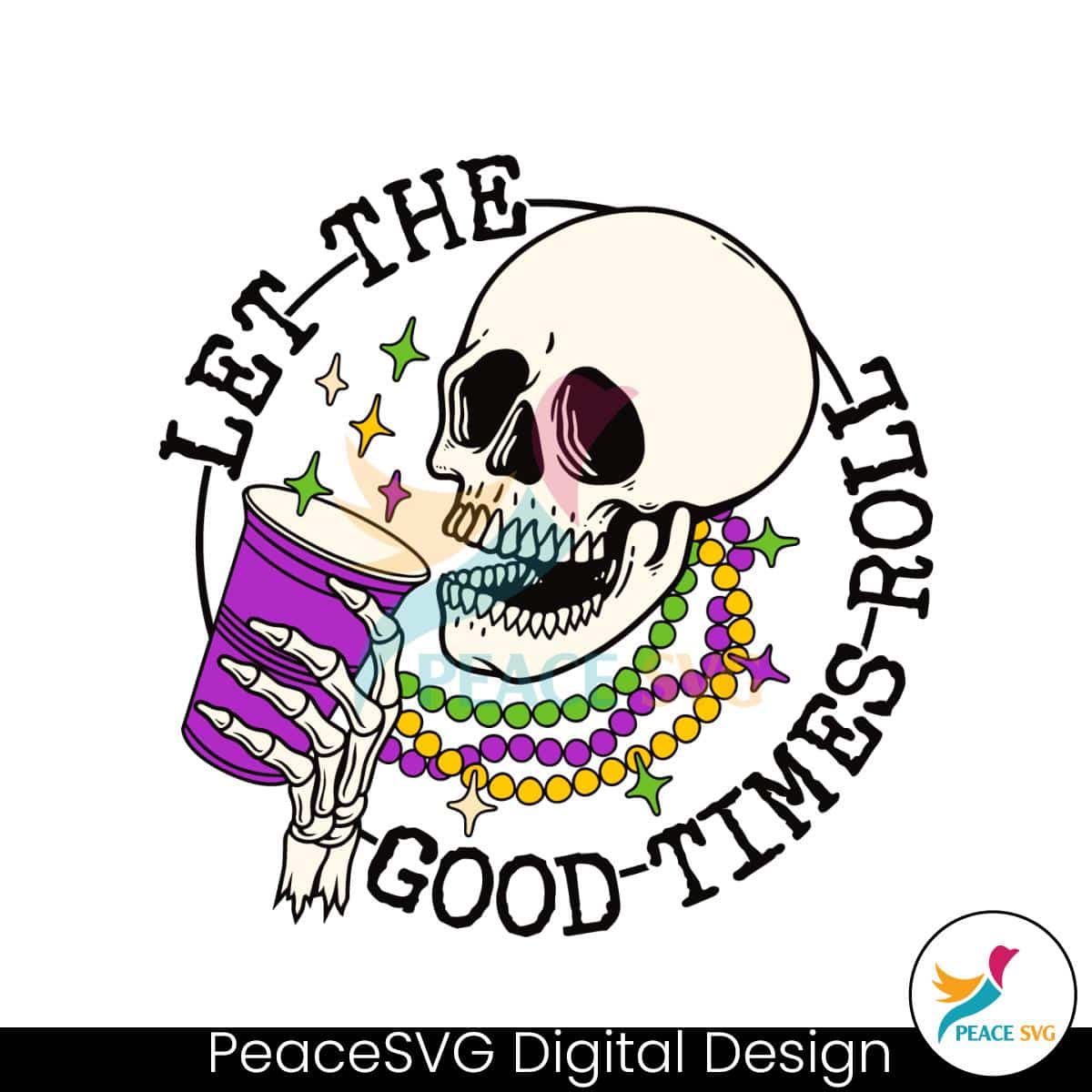 Let The Good Times Roll Mardi Gras Svg Peacesvg 