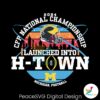 michigan-football-launched-into-h-town-svg