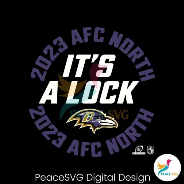 ravens-nike-its-a-lock-2023-afc-north-champions-svg