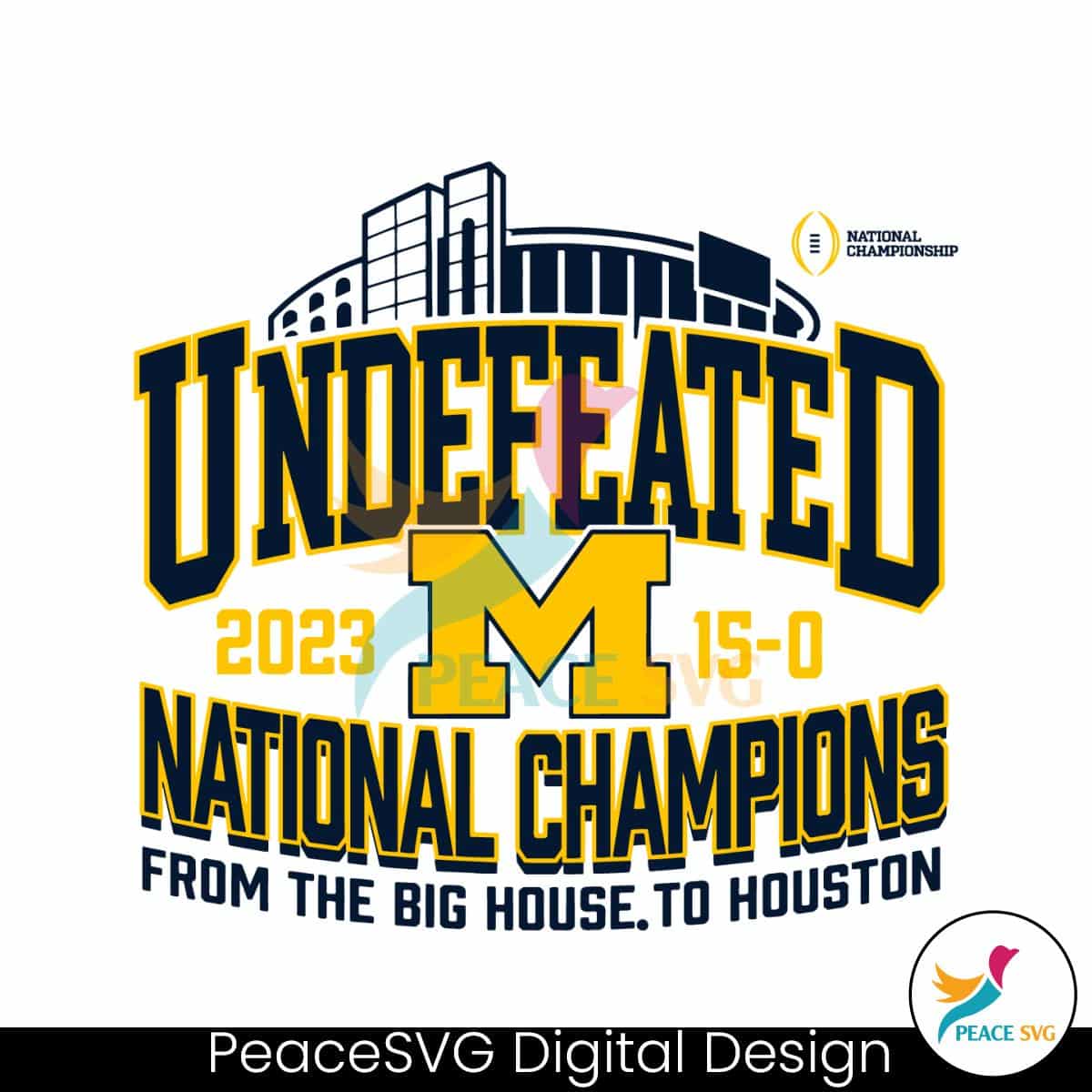 Michigan Wolverines Undefeated National Champions SVG » PeaceSVG