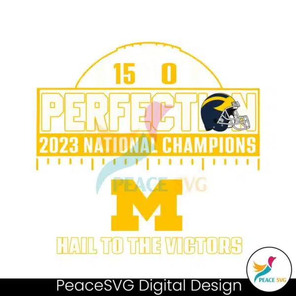 perfection-2023-national-champions-michigan-svg