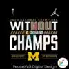 michigan-without-a-doubt-champs-png