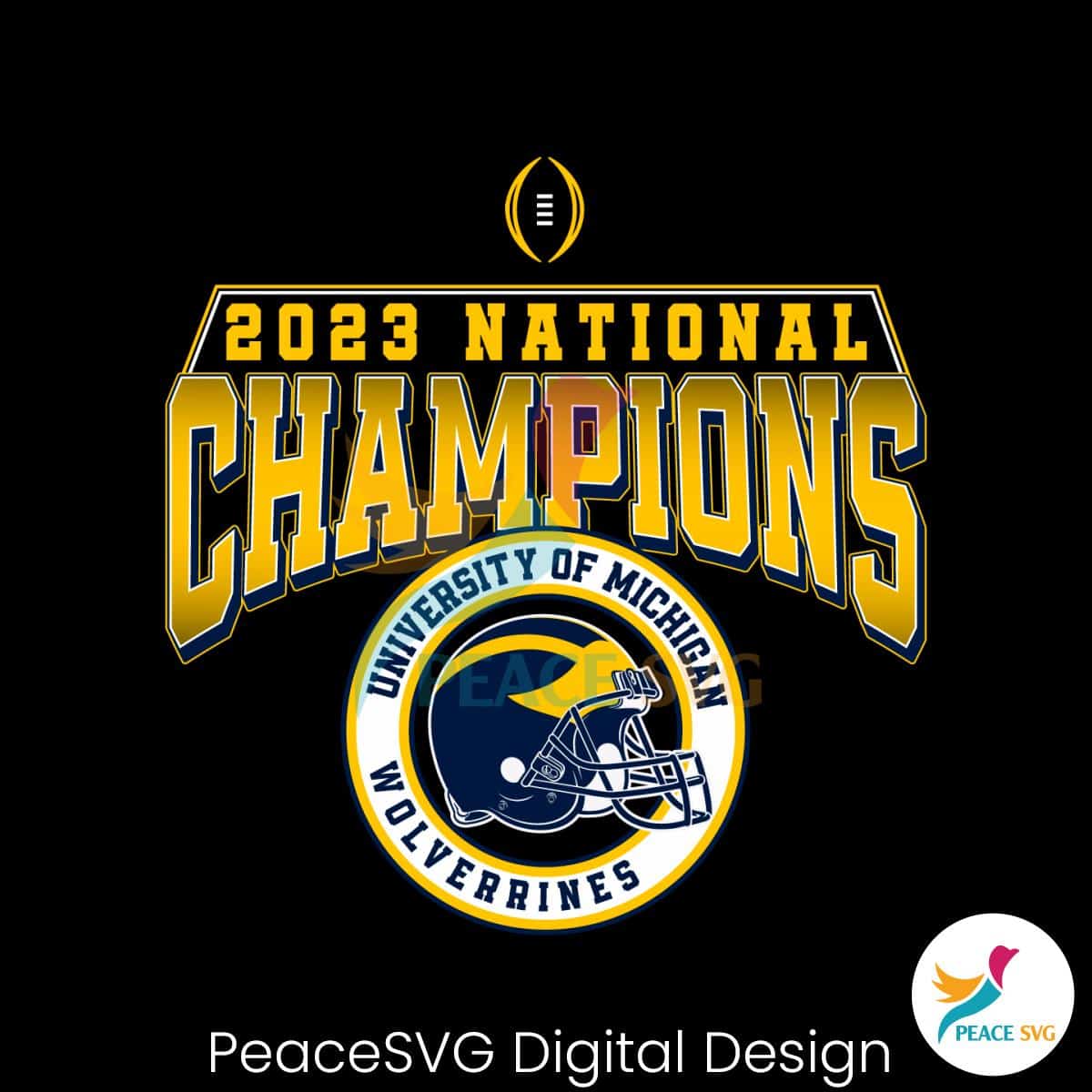 University Of Michigan Wolverines National Champions SVG » PeaceSVG