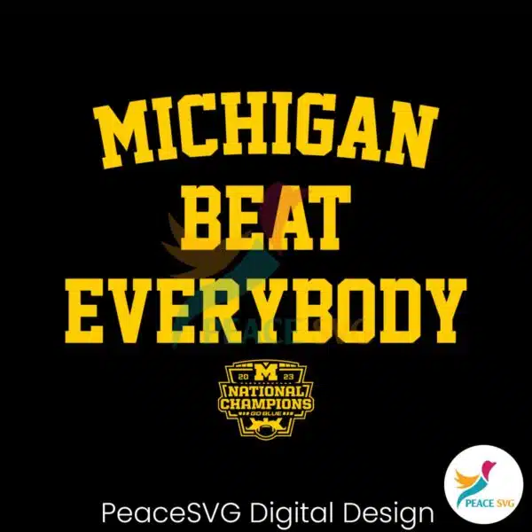 national-championships-michigan-beat-everybody-svg