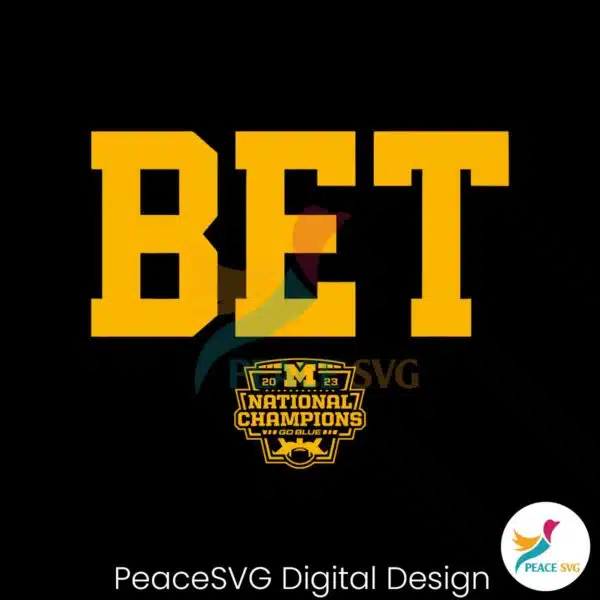 bet-national-champions-michigan-college-football-svg