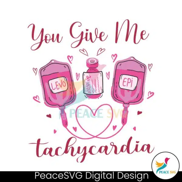 you-give-me-tachycardia-pharmacist-valentine-svg