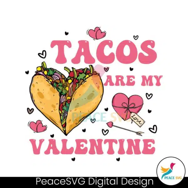 funny-tacos-are-my-valentine-svg