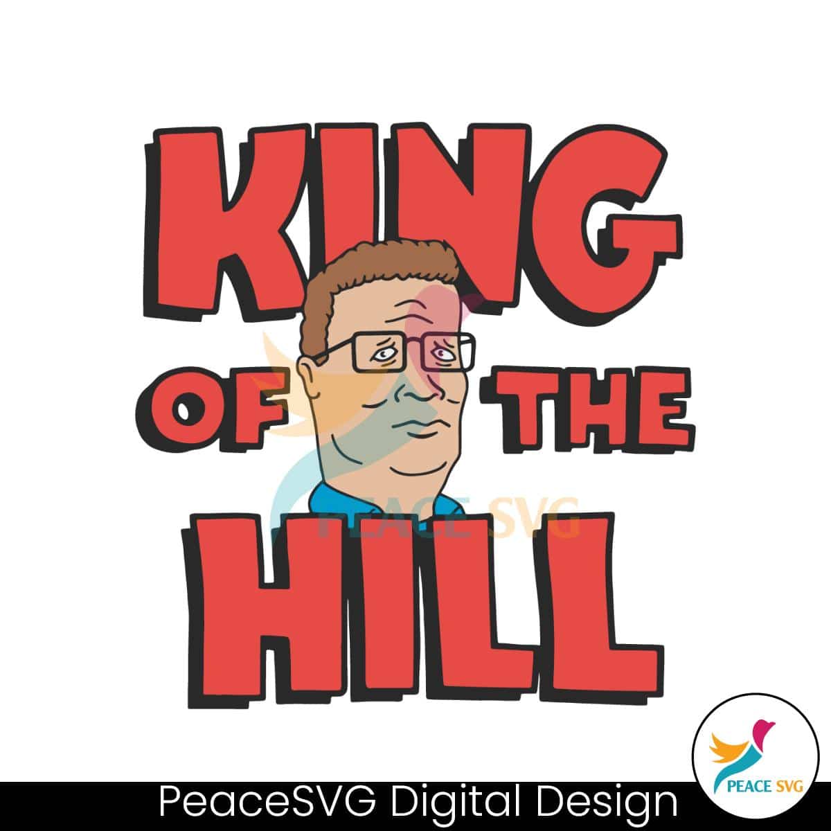 King Of The Hill Hank Hill SVG » PeaceSVG