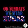 on-sundays-we-wear-zubaz-svg