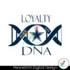 loyalty-inside-my-dna-dallas-cowboys-svg