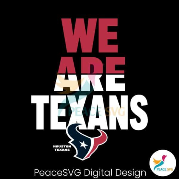we-are-texans-houston-football-svg-digital-download