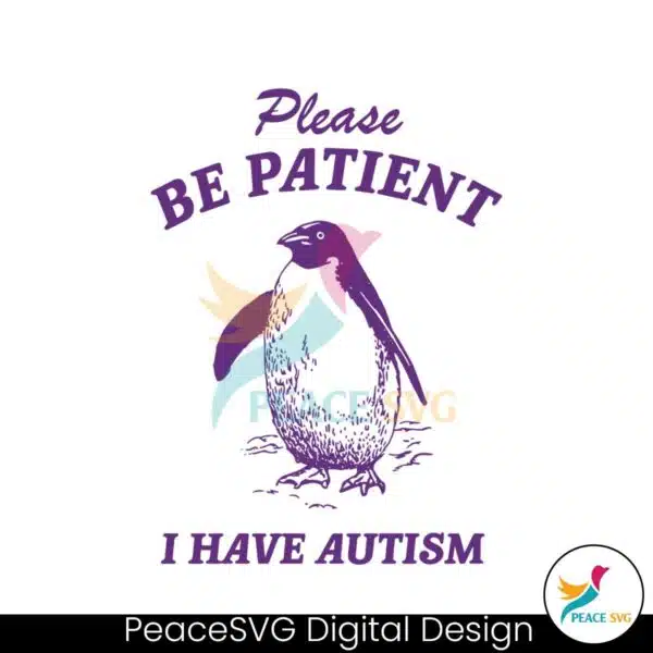 please-be-patient-i-have-autism-svg