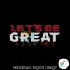 lets-be-great-houston-texans-svg
