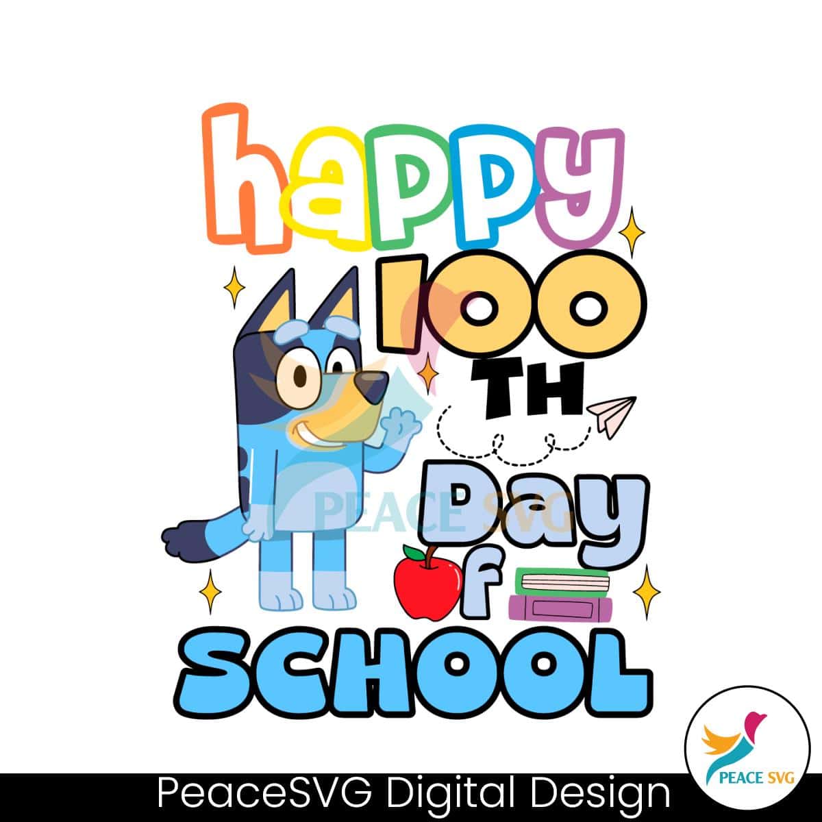 bluey-happy-100th-day-of-school-svg