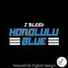 detroit-lions-i-bleed-honolulu-blue-svg