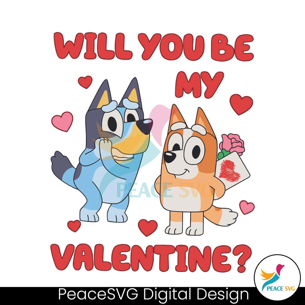 Bluey And Bingo Will You Be My Valentine SVG » PeaceSVG